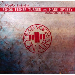 Simon Fisher Turner / Dead Voices On Air MzMzLaLaLa USED VINYL 7INCH 45 RPM SINGLE LIMITED EDITION