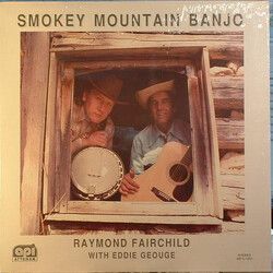 Raymond Fairchild / Eddie Geouge Smokey Mountain Banjo Vinyl LP USED