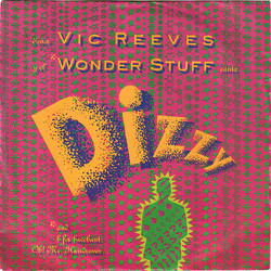 Vic Reeves / The Wonder Stuff Dizzy USED VINYL 7INCH 45 RPM SINGLE STEREO