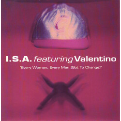 I.S.A. / Valentino (12) Every Woman, Every Man (Got To Change) Vinyl 7" USED