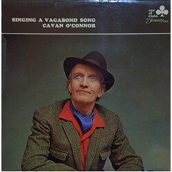 Cavan O'Connor Singing A Vagabond Song Vinyl LP USED