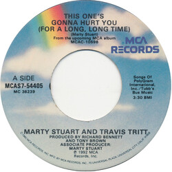 Marty Stuart / Travis Tritt This One's Gonna Hurt You (For A Long, Long Time) USED VINYL 7INCH 45 RPM SINGLE