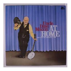 Uncle Dave Macon At Home: His Last Recordings, 1950 Vinyl LP USED