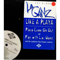 L.A. Ganz Like A Playa USED VINYL 12INCH 33 S RPM PROMO