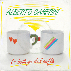 Alberto Camerini La Bottega Del Caffè Vinyl 7" USED