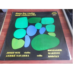 Josef Suk / André Navarra / Arthur Honegger / Bohuslav Martinů / Zoltán Kodály Duos For Violin And Violoncello Vinyl LP USED