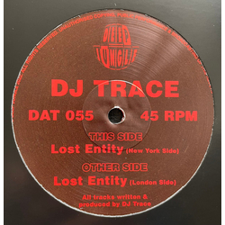 DJ Trace Lost Entity (London Side) / Lost Entity (New York Side) Vinyl 12" USED