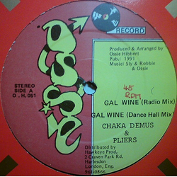 Chaka Demus & Pliers Gal Wine Vinyl 12" USED