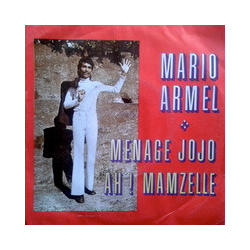 Mario Armel Ménage Jojo / Ah ! Mamzelle Vinyl 7" USED