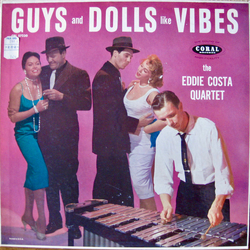 The Eddie Costa Quartet Guys And Dolls Like Vibes Vinyl LP USED