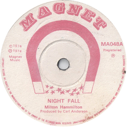 Milton Hamilton (2) Night Fall Vinyl 7" USED