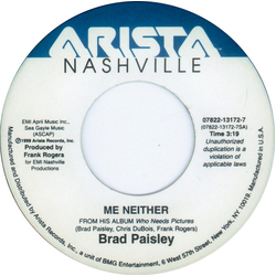Brad Paisley Me Neither / Don't Breathe Vinyl 7" USED