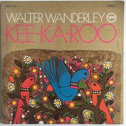 Walter Wanderley Kee-Ka-Roo Vinyl LP USED