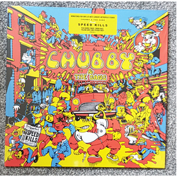 Chubby & The Gang Speed Kills Vinyl LP USED