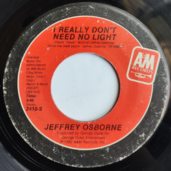 Jeffrey Osborne I Really Don't Need No Light Vinyl 7" USED