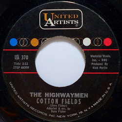 Highwaymen Cotton Fields / The Gypsy Rover Vinyl 7" USED