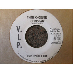 Rick, Robin & Him Three Choruses Of Despair USED VINYL 7INCH 45 RPM PROMO