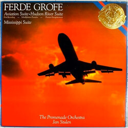 Ferde Grofé / Promenade Orkest / Jan Stulen Aviation Suite • Hudson River Suite • Mississippi Suite Vinyl LP USED