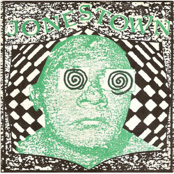 Jonestown (2) Twenty Five Years USED VINYL 7INCH
