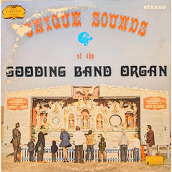 The Gooding Band Organ Unique Sounds Of The Gooding Band Organ Vinyl LP USED