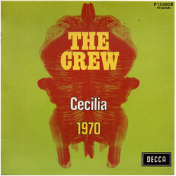 The Crew (16) Cecilia / 1970 Vinyl 7" USED