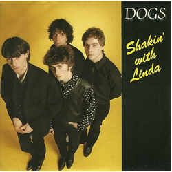 Dogs Shakin' With Linda Vinyl 7" USED