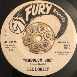 Lee Dorsey Hoodlum Joe / When I Meet My Baby Vinyl 7" USED