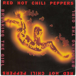 Red Hot Chili Peppers Breaking The Girl Vinyl 7" USED