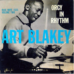 Art Blakey Orgy In Rhythm - Volume Two Vinyl LP USED
