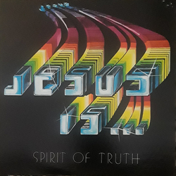 Spirit Of Truth (3) Jesus Is Vinyl LP USED