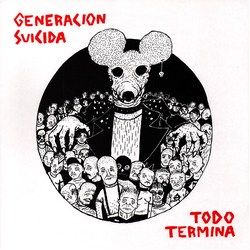 Generacion Suicida Todo Termina Vinyl LP USED