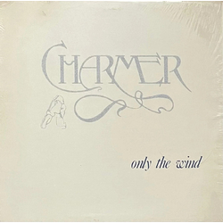 Charmer (2) Only The Wind Vinyl LP USED