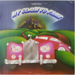 James Wells My Claim To Fame Vinyl LP USED
