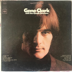 Gene Clark / The Gosdin Brothers Gene Clark With The Gosdin Brothers Vinyl LP USED
