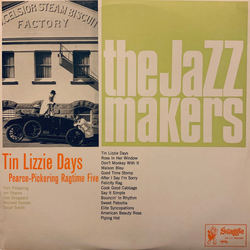 Pearce-Pickering Ragtime Five Tin Lizzie Days Vinyl LP USED