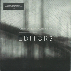 Editors Push Your Head Towards The Air Vinyl 7" USED