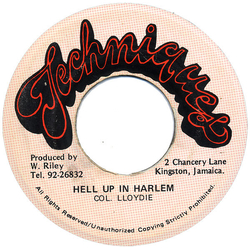 Colonel Lloydie / Clevie Browne / Danny Browne Hell Up In Harlem Vinyl 7" USED