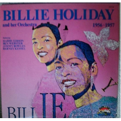 Billie Holiday And Her Orchestra 1956 - 1957 Vinyl LP USED