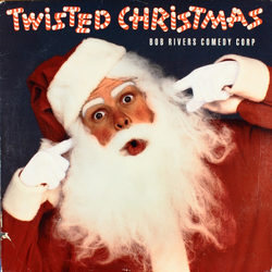 Bob Rivers Comedy Corp Twisted Christmas Vinyl LP USED