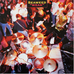 Seaweed Weak Vinyl LP USED