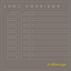 Shoc Corridor A Blind Sign Vinyl 12" USED
