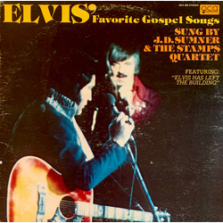 J. D. Sumner / The Stamps Quartet Elvis' Favorite Gospel Songs Featuring "Elvis Has Left The Building" Vinyl LP USED