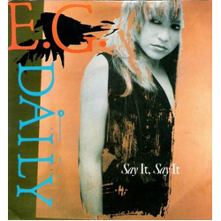 E.G. Daily Say It, Say It Vinyl 7" USED
