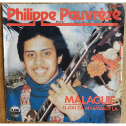 Philippe Pauvreze Malaguie / Li Joli Ça Marmaille La Vinyl 7" USED
