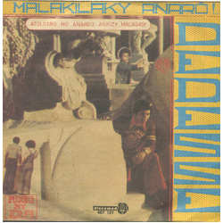 Dédesse Malakilaky Anarô !.. / Roso Ny Dia Vinyl 7" USED