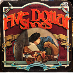 Five Dollar Shoes Five Dollar Shoes Vinyl LP USED