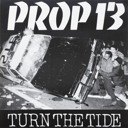 Prop 13 Turn The Tide Vinyl 7" USED