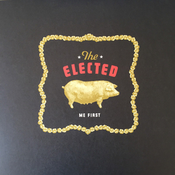 The Elected Me First Vinyl LP USED