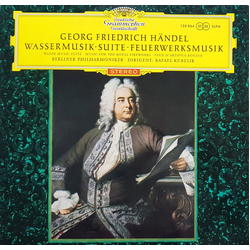 Georg Friedrich Händel / Berliner Philharmoniker / Rafael Kubelik Wassermusik-Suite · Feuerwerksmusik Vinyl LP USED