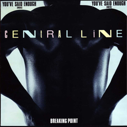 Central Line You've Said Enough Vinyl 12" USED